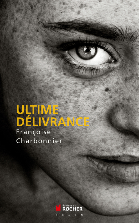 Cover image for book Ultime délivrance