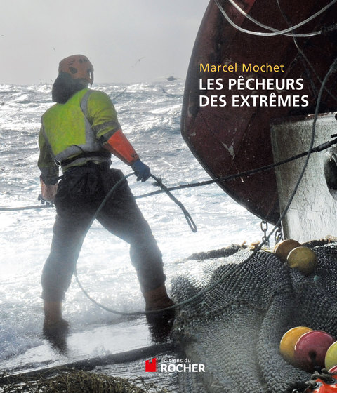 Cover image for book Les pêcheurs des extrêmes