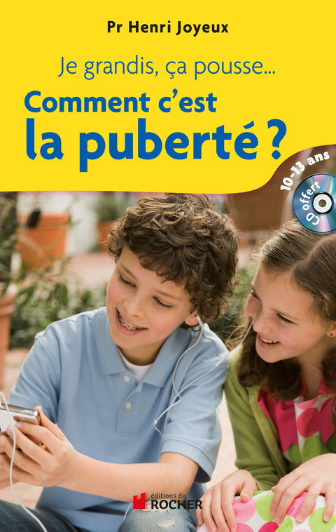 Cover image for book Je grandis, ça pousse... Comment c'est la puberté ?