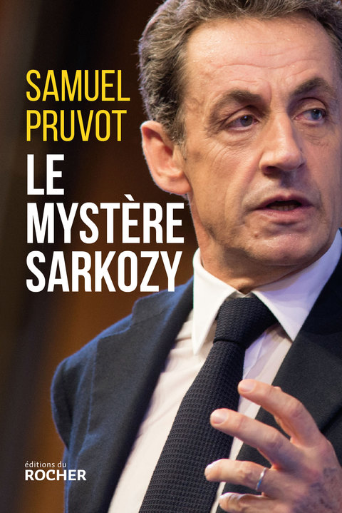 Cover image for book Le mystère Sarkozy