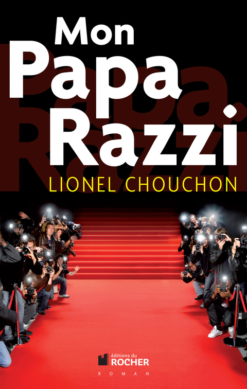 Cover image for book Mon Papa Razzi
