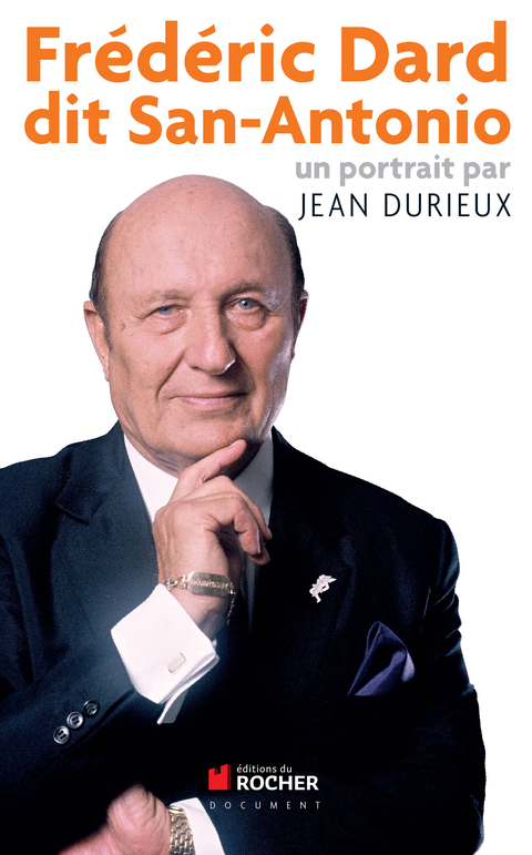 Cover image for book Frederic Dard dit San Antonio