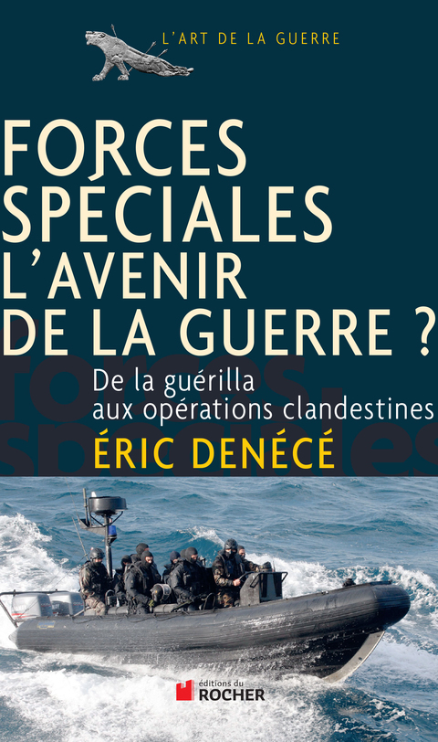 Cover image for book Forces spéciales, l'avenir de la guerre ?