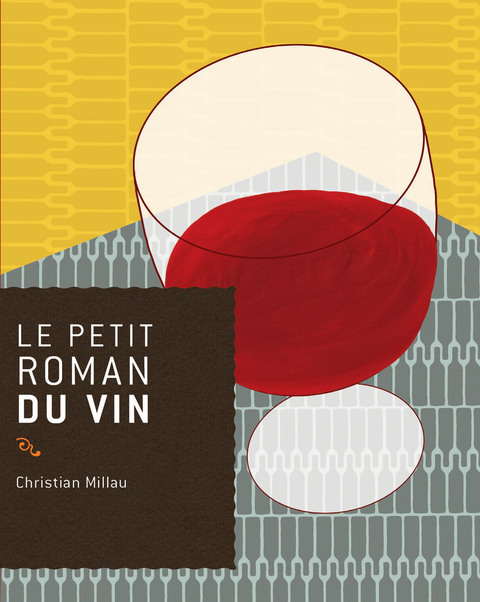 Cover image for book Le petit roman du vin