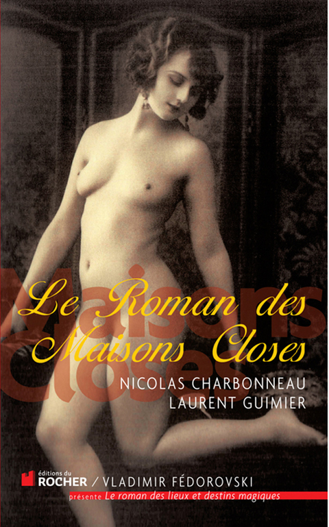 Cover image for book Le Roman des Maisons Closes