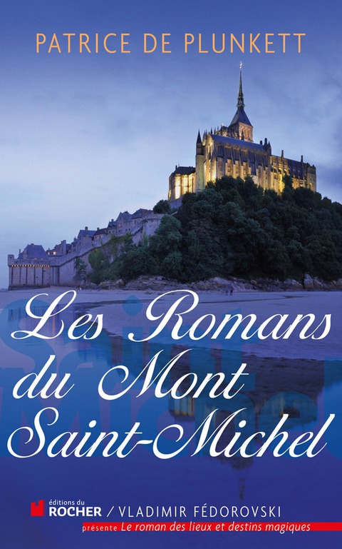 Cover image for book Les romans du Mont Saint-Michel