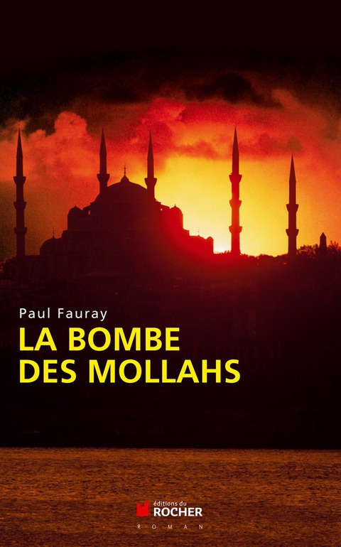 Cover image for book La bombe des mollahs