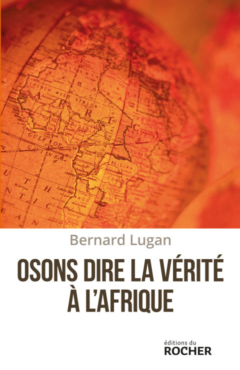 Cover image for book Osons dire la vérité à l'Afrique