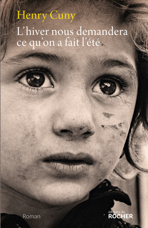 Cover image for book L'hiver nous demandera ce qu'on a fait l'été