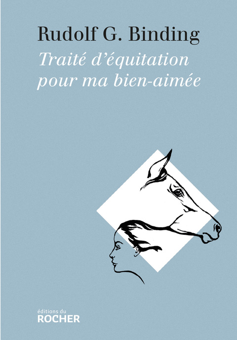 Cover image for book Traité d'équitation pour ma bien-aimée