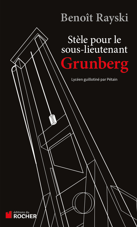 Cover image for book Stèle pour le sous-lieutenant Grunberg