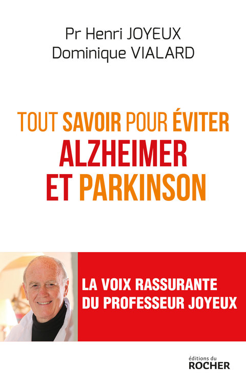 Cover image for book Tout savoir pour éviter Alzheimer et Parkinson