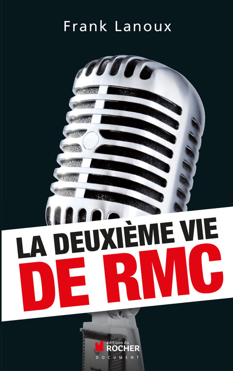 Cover image for book La deuxième vie de RMC