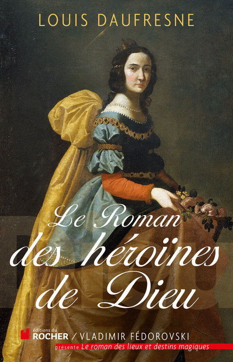 Cover image for book Le roman des héroïnes de Dieu