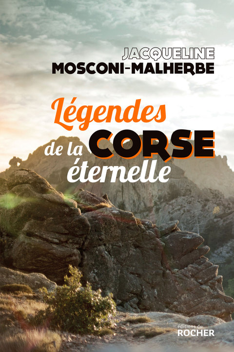 Cover image for book Légendes de la Corse éternelle