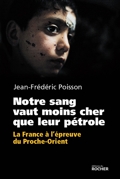 Cover image for book Notre sang vaut moins cher que leur pétrole