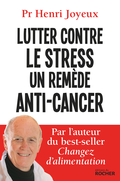 Cover image for book Lutter contre le stress - Un remède anti-cancer