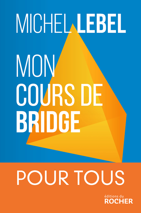 Cover image for book Mon cours de bridge