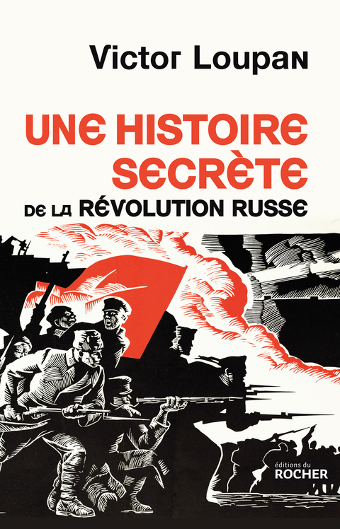 Cover image for book Une histoire secrète de la Révolution russe