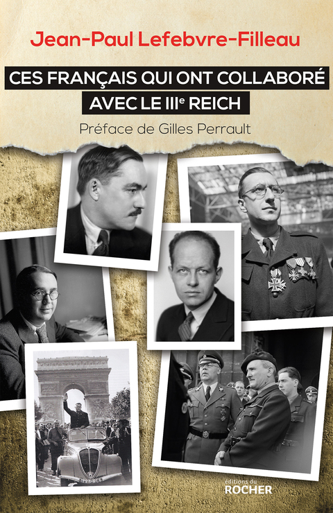 Cover image for book Ces Français qui ont collaboré avec le IIIe Reich