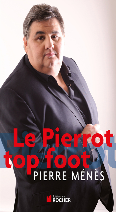 Cover image for book Le Pierrot top foot