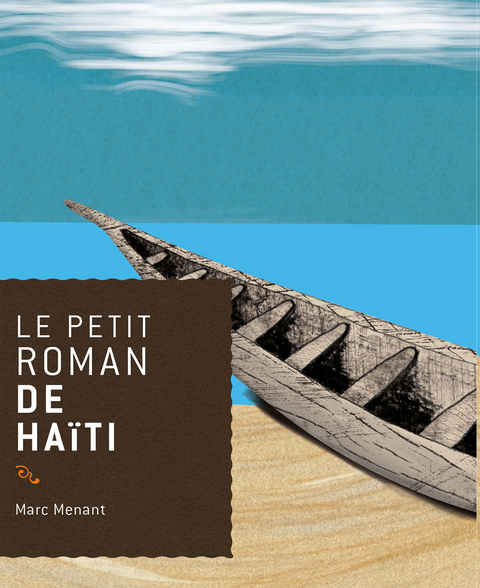 Cover image for book Le petit roman de Haïti