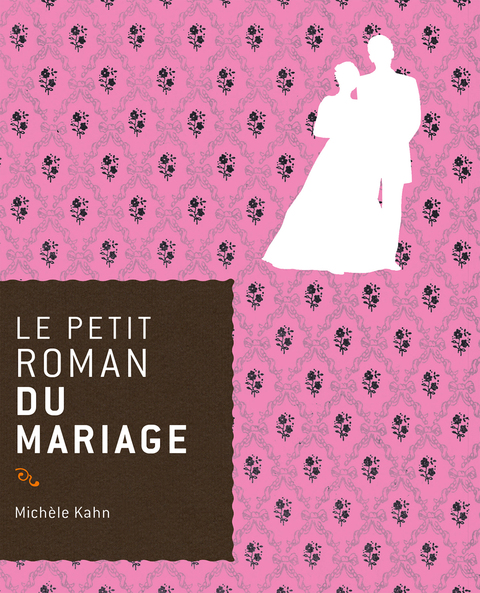 Cover image for book Le petit roman du mariage