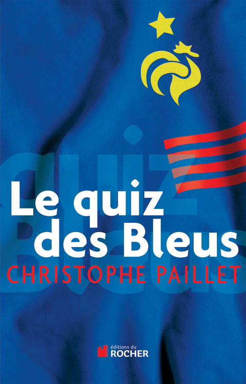 Cover image for book Le quiz des bleus