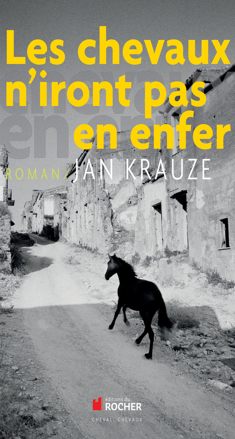 Cover image for book Les chevaux n'iront pas en enfer