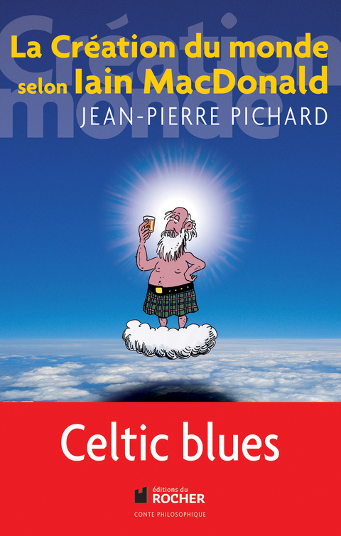 Cover image for book La création du monde selon Iain MacDonald