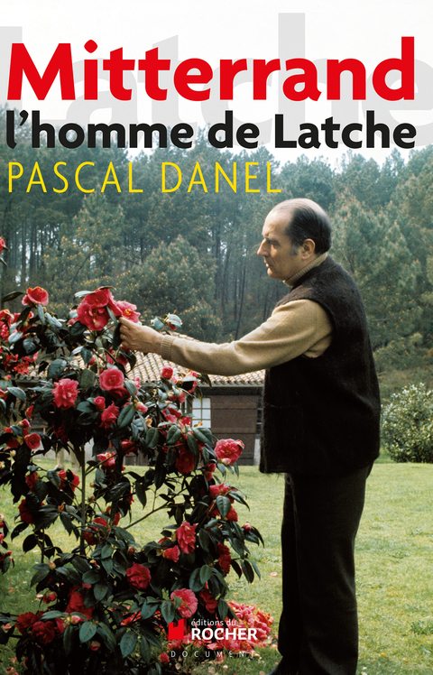 Cover image for book Mitterrand, l'homme de Latche