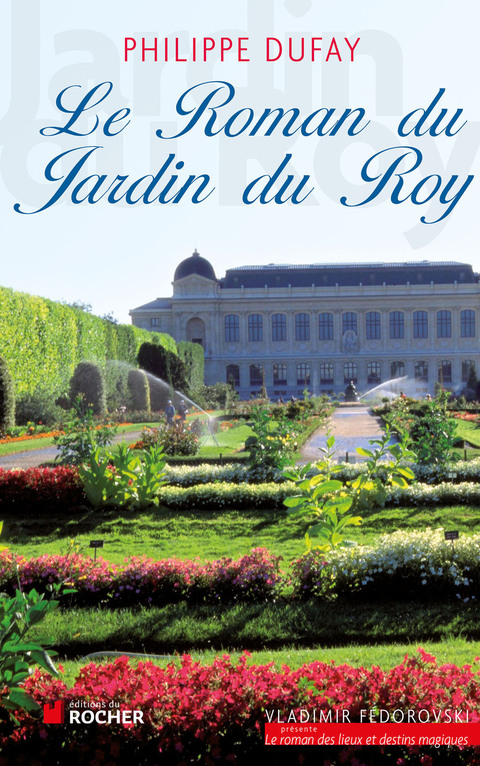 Cover image for book Le Roman du Jardin du Roy