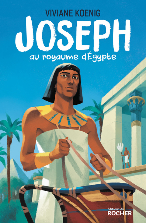 Cover image for book Joseph au royaume d'Egypte