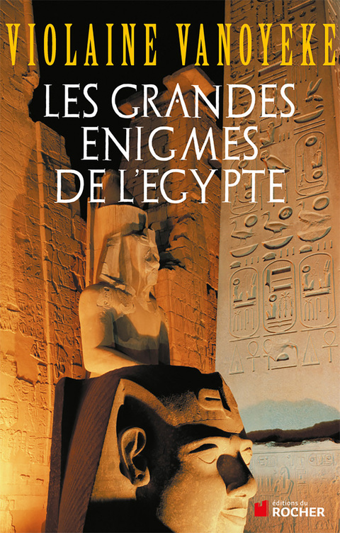 Cover image for book Les grandes énigmes de l'Egypte