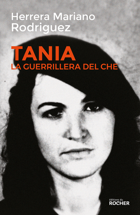Cover image for book Tania, la guerrillera du Che