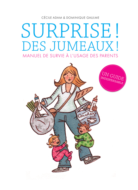 Cover image for book Surprise ! Des jumeaux !
