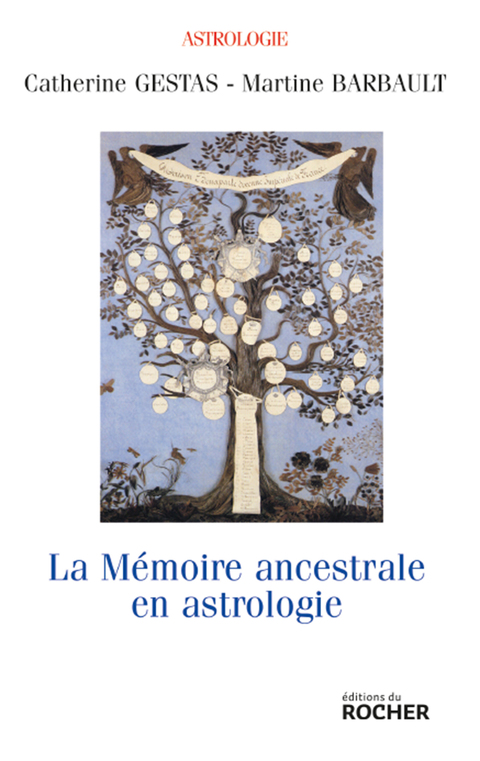 Cover image for book La mémoire ancestrale en astrologie
