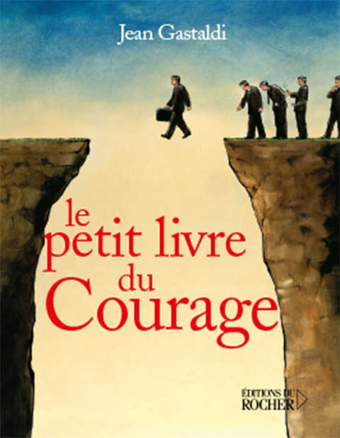 Cover image for book Le Petit Livre du courage