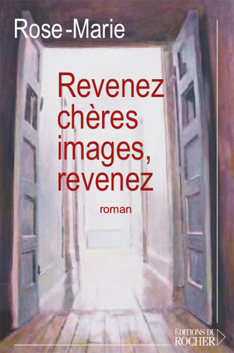 Cover image for book Revenez, chères images, revenez