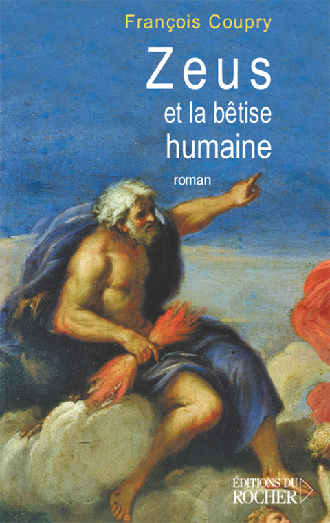 Cover image for book Zeus et la bêtise humaine