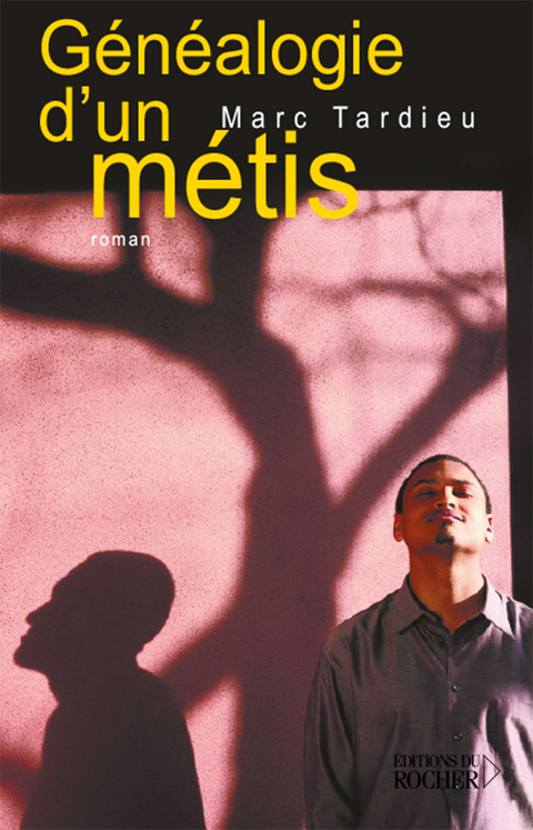 Cover image for book Généalogie d'un métis