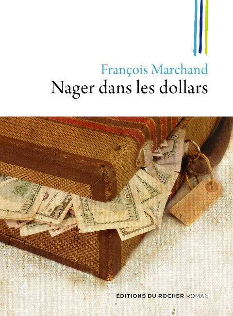 Cover image for book Nager dans les dollars