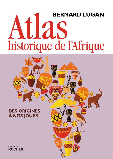 Cover image for book Atlas historique de l'Afrique