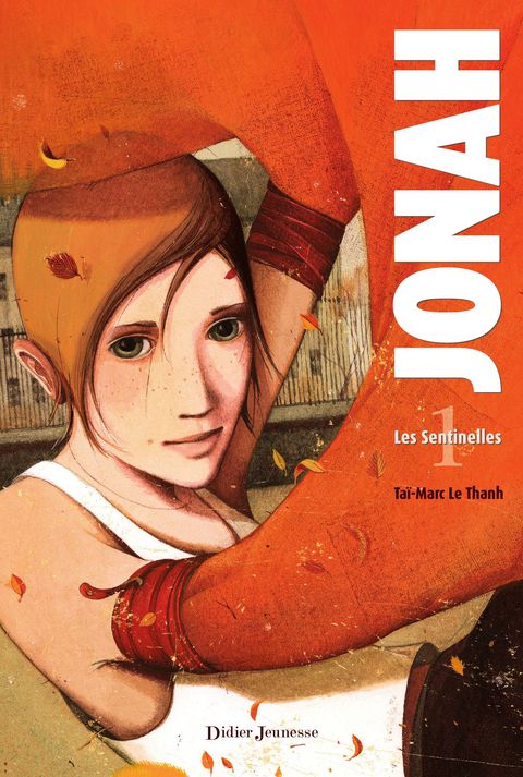 Cover image for book Jonah, Les Sentinelles - Tome 1