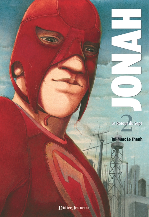 Cover image for book Jonah, Le Retour du Sept - Tome 2