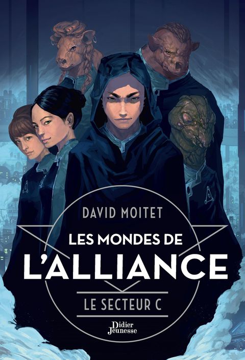 Cover image for book Les Mondes de L'Alliance, Le Secteur C - Tome 2