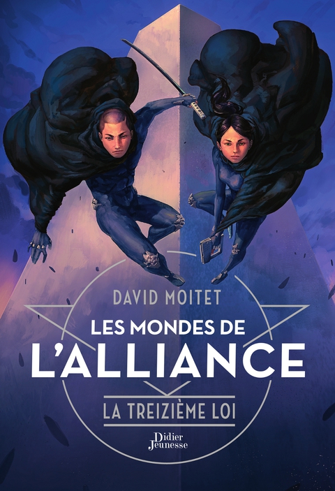 Cover image for book Les Mondes de l'Alliance, La Treizième Loi - Tome 3