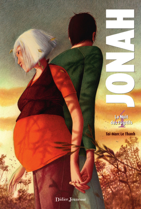 Cover image for book Jonah, La Nuit des Fugitifs - Tome 4