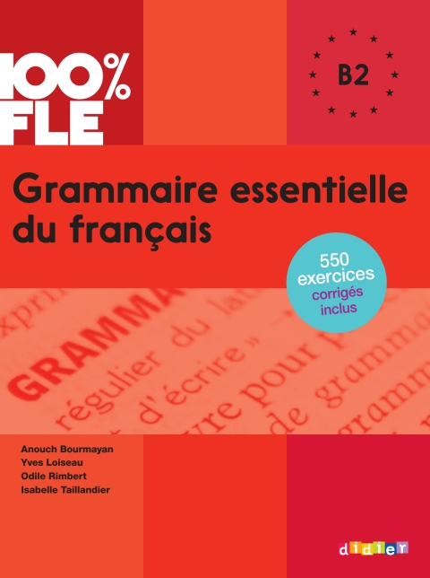 Cover image for book 100% FLE - Grammaire essentielle du français B2