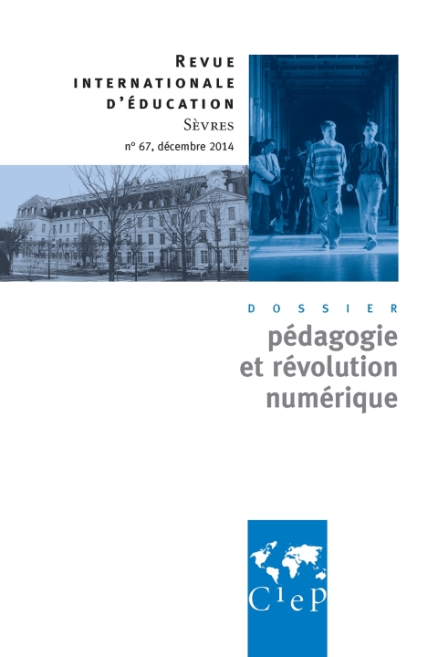 Cover image for book Pédagogie et révolution numérique - Revue internationale d'éducation Sèvres 67